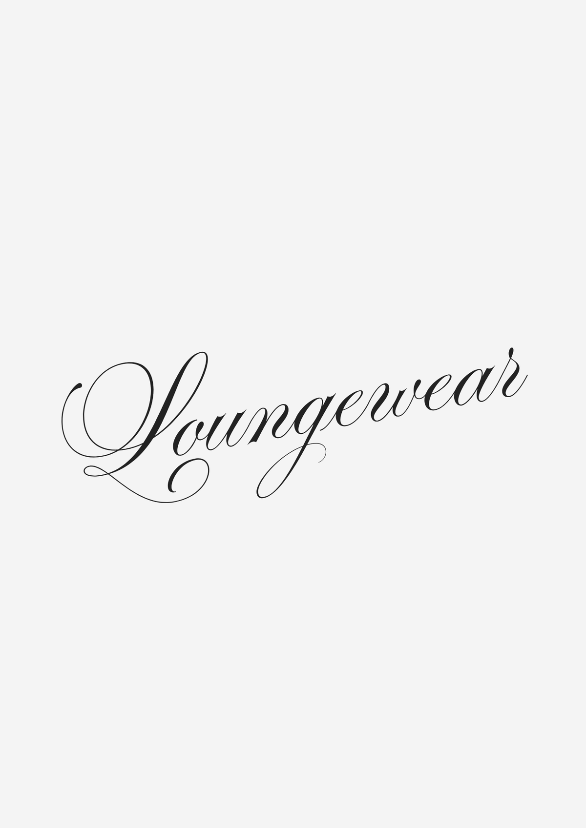 LOUNGEWEAR