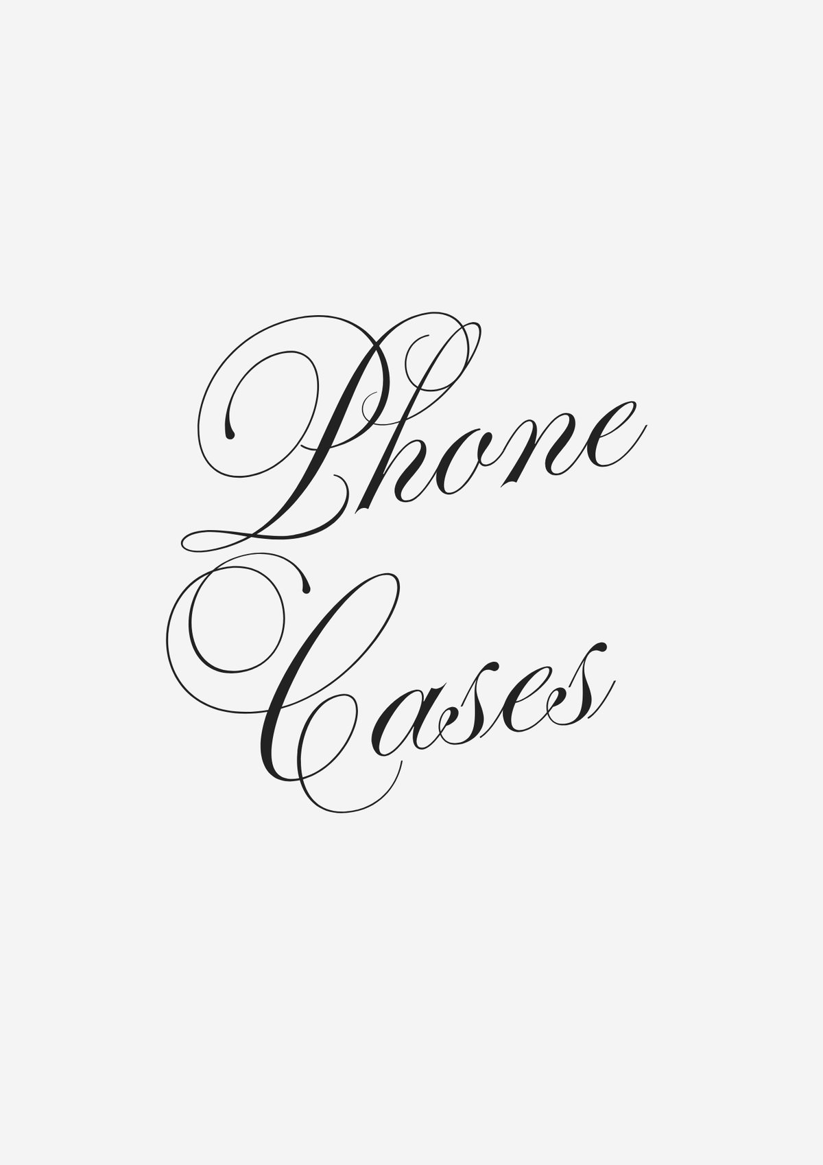 PHONE CASES