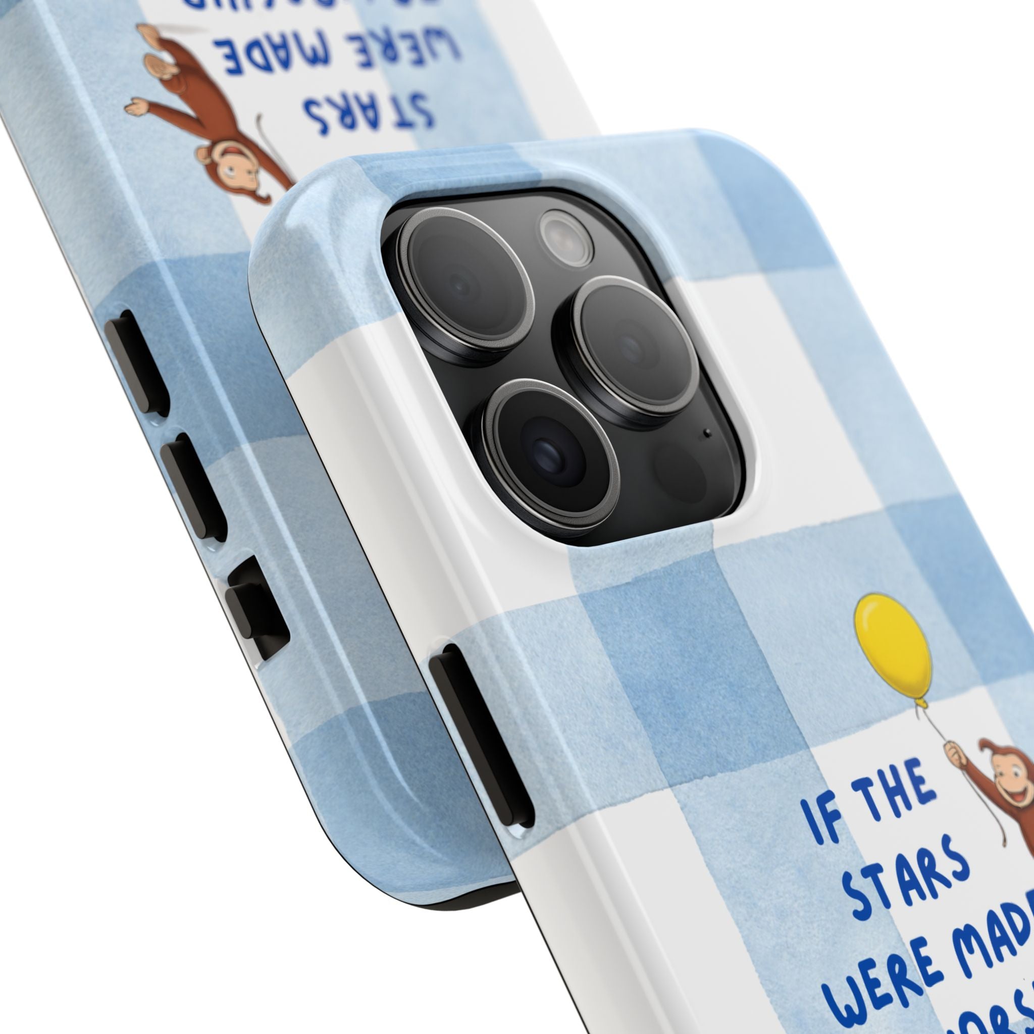 Curious George 'If the Stars Were Made to Worship' Tough Phone Case