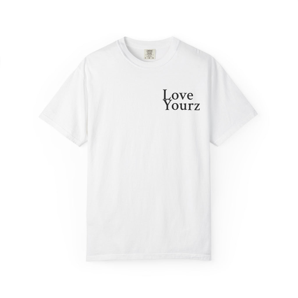 Love Yourz T-Shirt