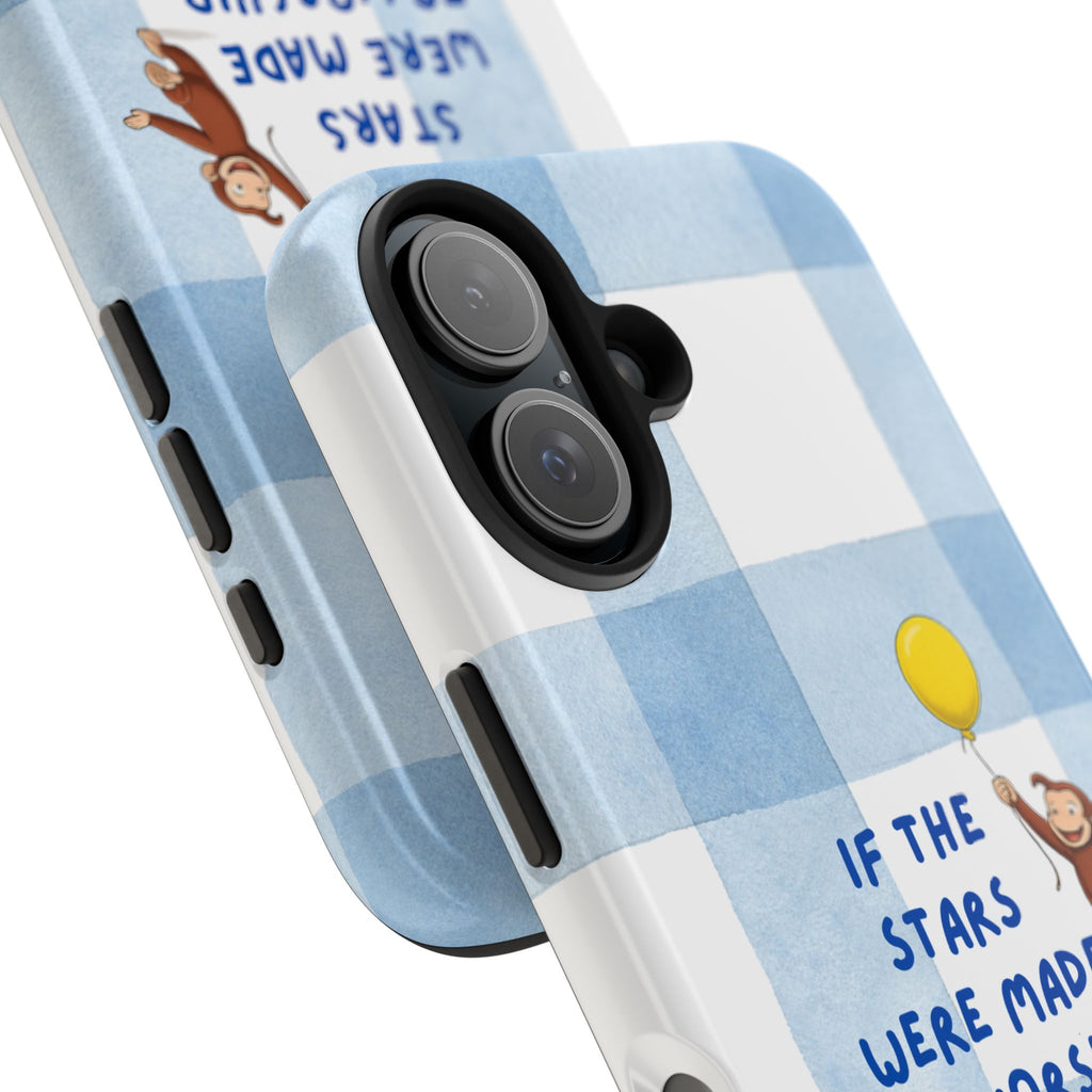Curious George 'If the Stars Were Made to Worship' Tough Phone Case