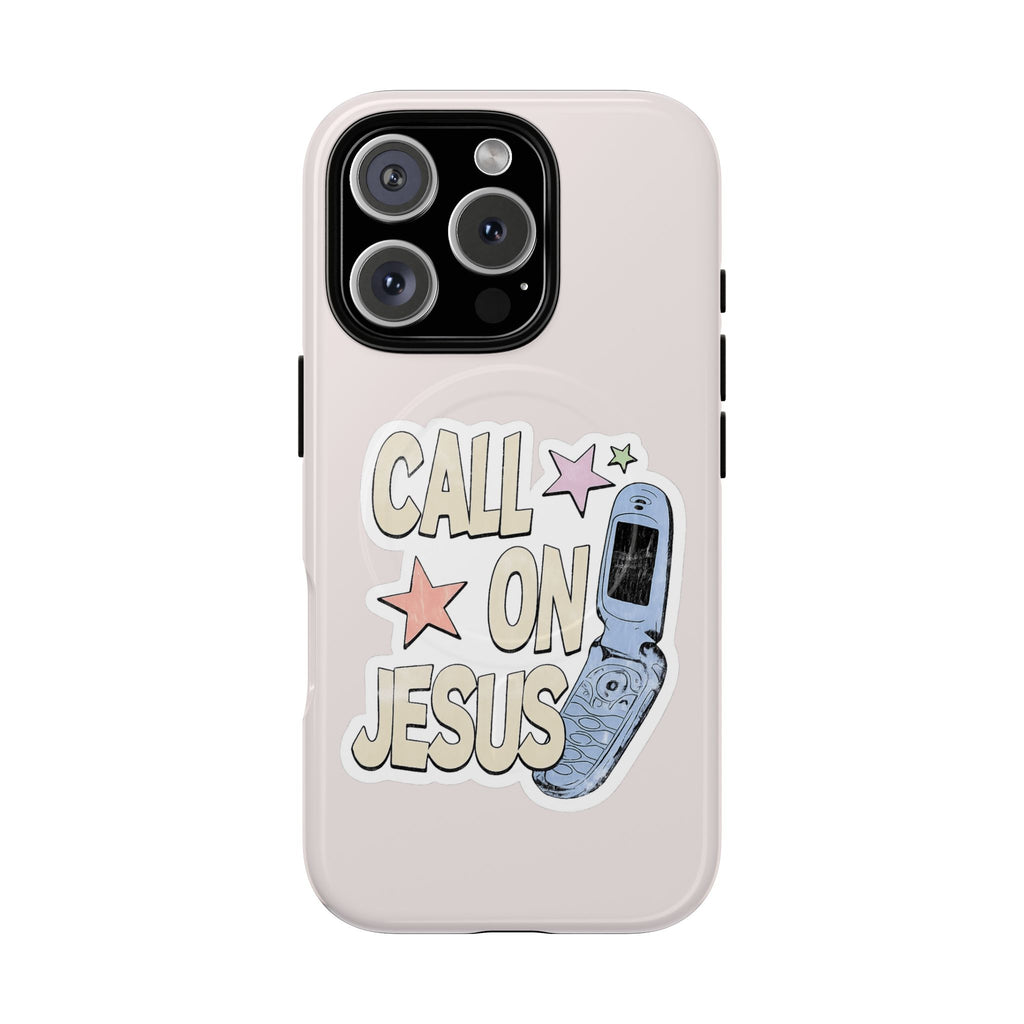 Call On Jesus Phone Case — MagSafe