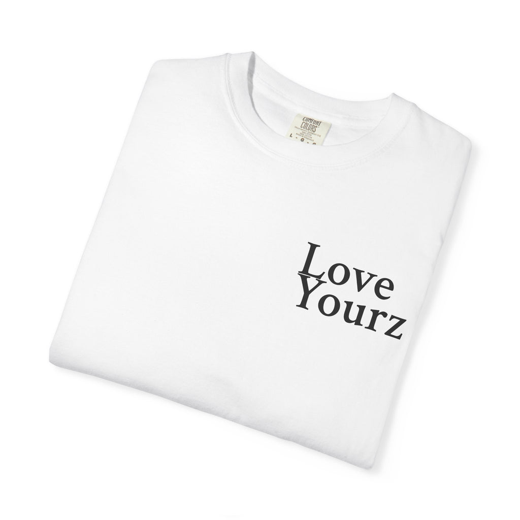 Love Yourz T-Shirt