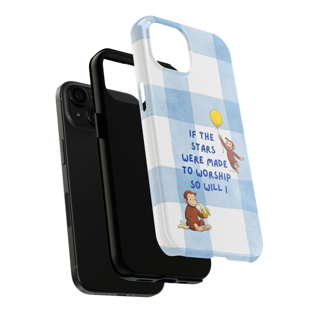 Curious George 'If the Stars Were Made to Worship' Tough Phone Case