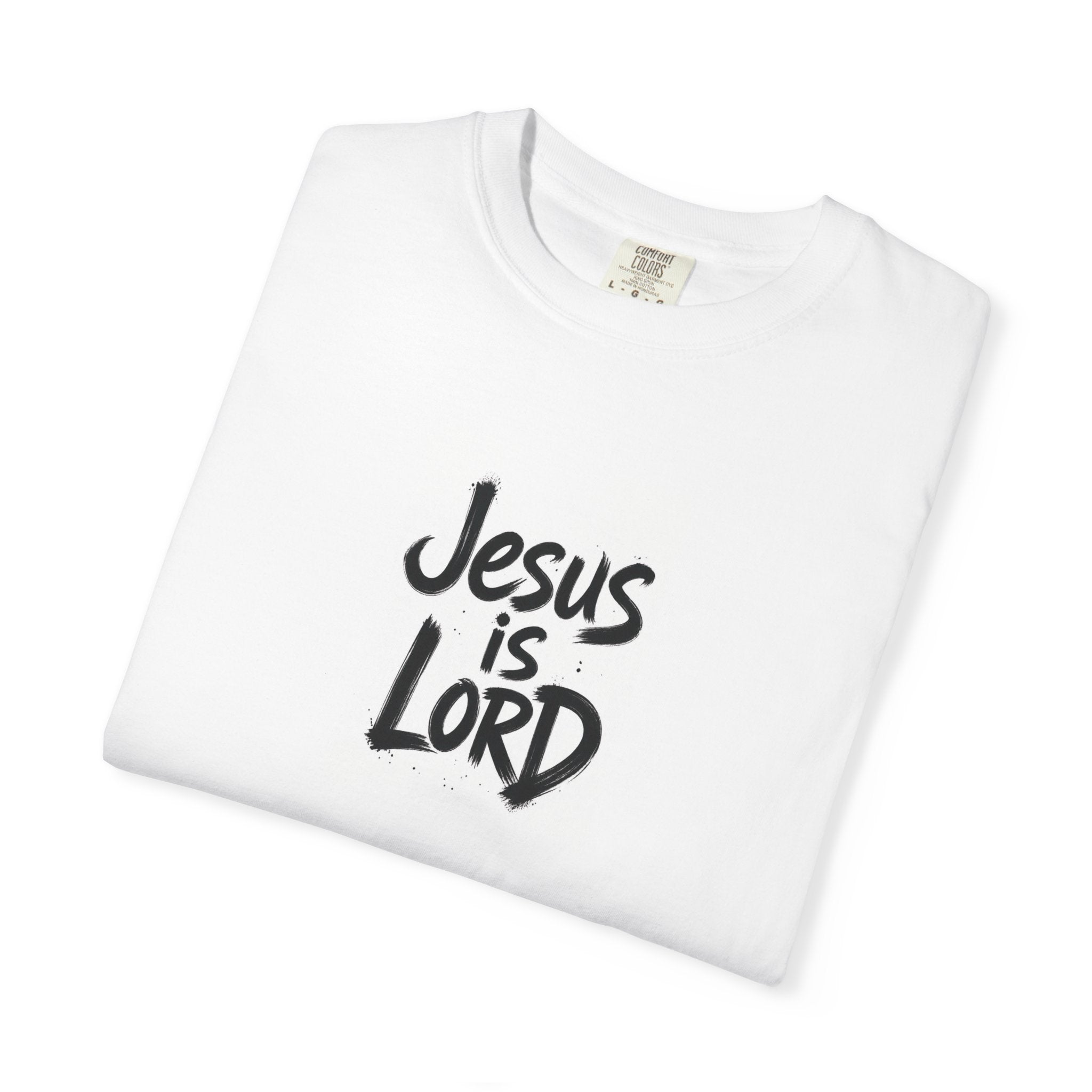 Jesus Is Lord T-Shirt