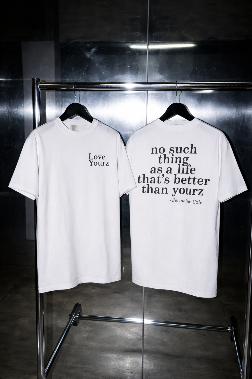 Love Yourz T-Shirt