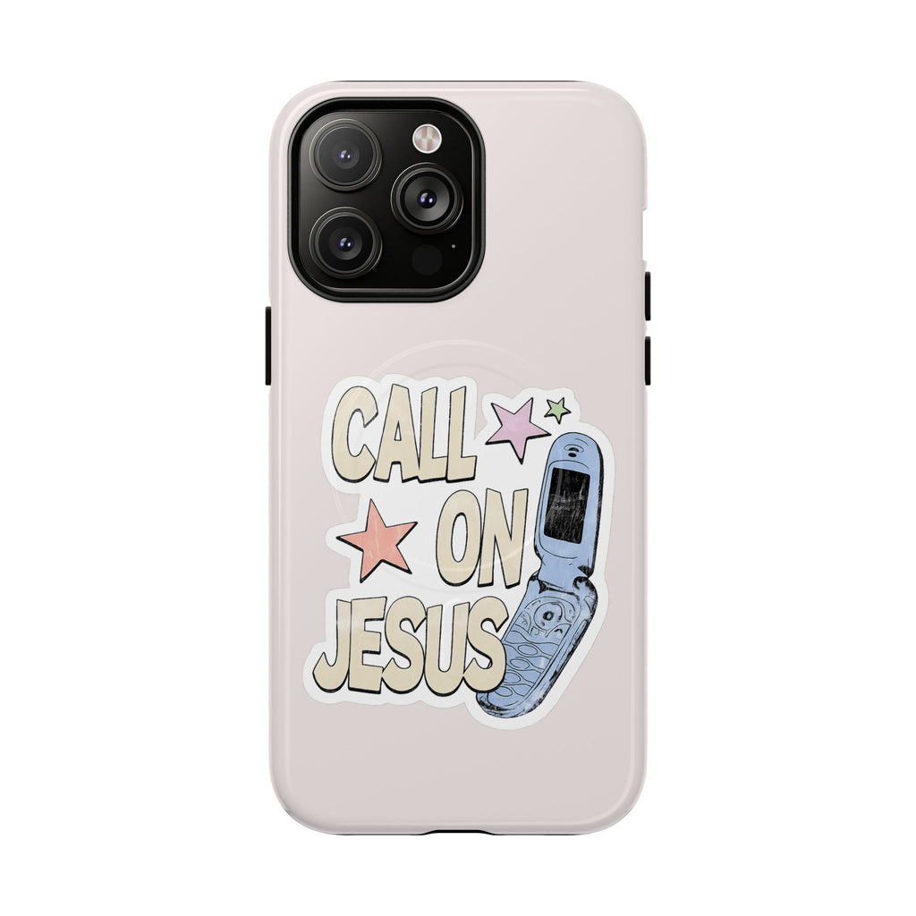 Call On Jesus Phone Case — MagSafe