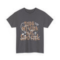 Toda Mi Vida Has Sido Fiel — T-Shirt
