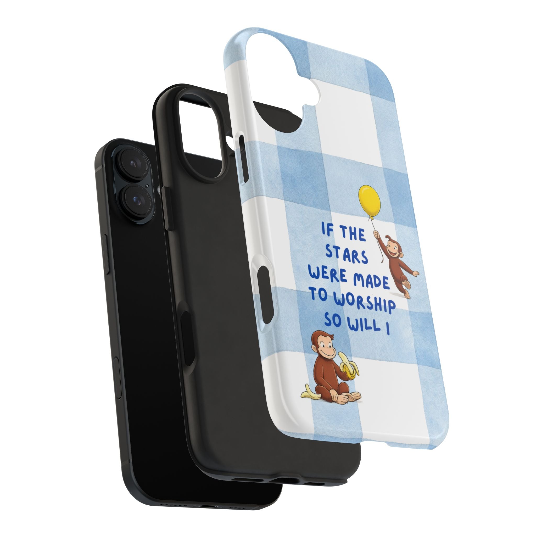 Curious George 'If the Stars Were Made to Worship' Tough Phone Case