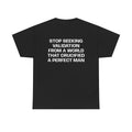 AHAVAH Graphic Tee— “Stop Seeking Validation"
