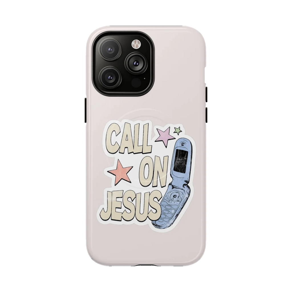 Call On Jesus Phone Case — MagSafe